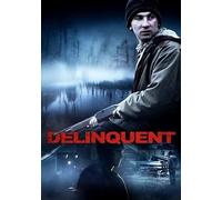 Delinquent [ Origine Olandese, Nessuna Lingua Italiana ]