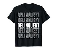 Delinquente Maglietta