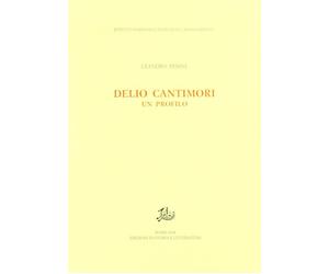 Delio Cantimori. Un profilo - Perini Leandro