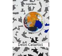 Deliri catartici