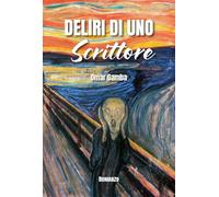 Deliri di uno scrittore