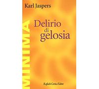 Delirio di gelosia
