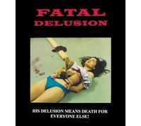 Delirio fatale [Blu-ray]