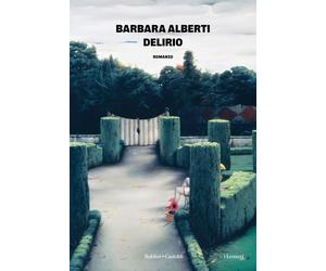 Delirio [Paperback] [Sep 27, 2024] Alberti, Barbara