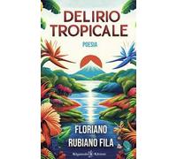 Delirio tropicale