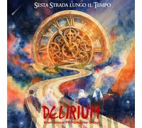Delirium I.p.g. - Sesta Strada Lungo Il Tempo - Cd