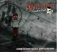 Delirium - Dem Schicksal Entgegen