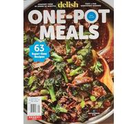 Delish, One-Pot Meals Magazine Issue 1 63 Super-Easy Recipes