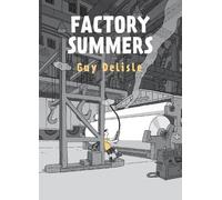 Factory Summers
