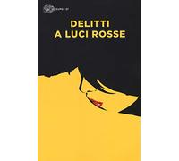 Delitti a luci rosse