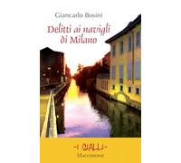Delitti ai navigli di Milano