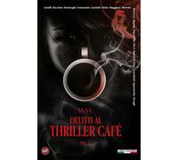 Libri Delitti Al Thriller Cafe #03