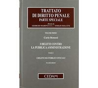 Delitti contro la pubblica amministrazione vol 1 tomo i