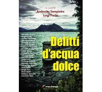 Delitti d'acqua dolce