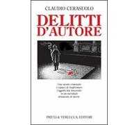 Delitti d'autore. Una mente criminale è capace di trasformare l'oggetto più innocente in un micidiale strumento di morte