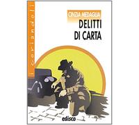 Delitti di carta. Percorsi letterari nel genere poliziesco. Per la Scuola media. Con espansione online