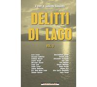 Delitti di lago (Vol. 3)