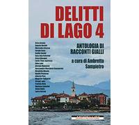 Delitti di lago. Vol. 4