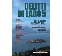 Delitti di lago (Vol. 5)