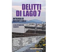 Delitti di lago (Vol. 7)