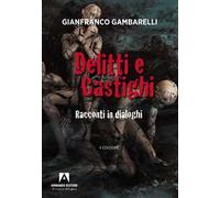 Delitti e castighi. Racconti in dialoghi