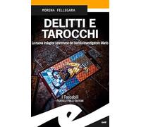 Delitti e tarocchi. La nuova indagine sanremese del barista-investigatore Mario