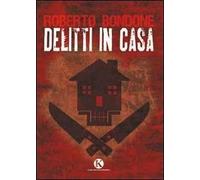 Delitti in casa