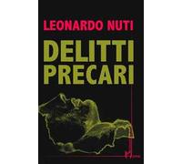 Delitti precari
