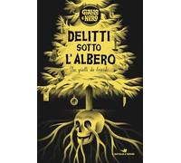 DELITTI SOTTO L'ALBERO: DELITTO ALLO SPECCHIO-INVITO A WESTING HOUSE-HOTEL MISTE