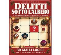 Delitti sotto l'albero: Il commissario Mento indaga a Natale