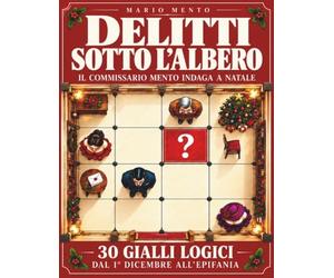 Delitti sotto l'albero: Il commissario Mento indaga a Natale