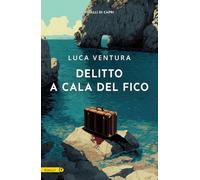 Delitto a Cala del Fico