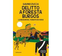 Delitto a Foresta Burgos. Le indagini del tenente Roversi