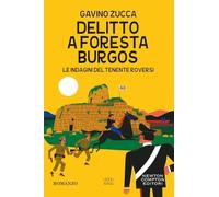 Delitto a Foresta Burgos. Le indagini del tenente Roversi