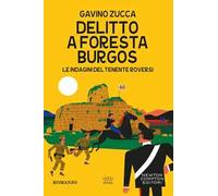 Delitto a Foresta Burgos. Le indagini del tenente Roversi