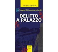 Delitto a palazzo. Le indagini del commissario Corelli