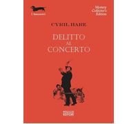 Delitto al concerto [Paperback] [Sep 30, 2022] Hare, Cyril and Pratesi, D.