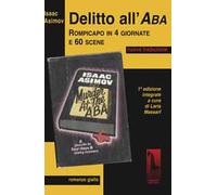 Delitto all’ABA. Ediz. integrale