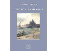 Delitto alla Biennale