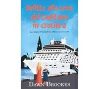 Delitto alla cena del capitano in crociera
