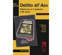 Delitto all'ABA. Ediz. integrale - Asimov Isaac