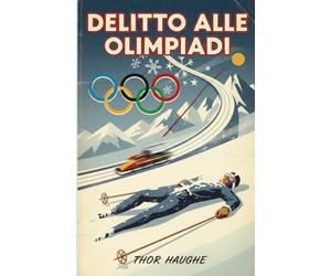 DELITTO ALLE OLIMPIADI