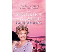 Delitto con charme. La signora in giallo