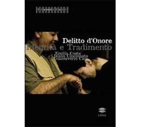 Delitto d'onore. Identità e tradimento