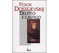 Delitto e castigo