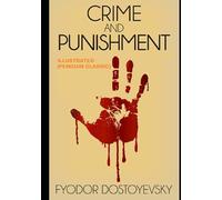 Delitto e castigo di Fëdor Dostoevskij illustrato (Penguin Classics)