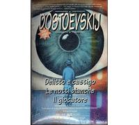 Delitto e castigo-Le notti bianche-Il giocatore