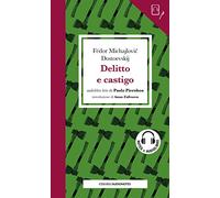 Delitto e castigo letto da Paolo Pierobon. Quaderno. Con audiolibro