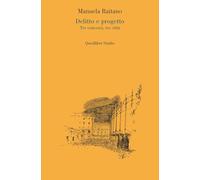 Delitto e progetto. Tre concorsi, tre città