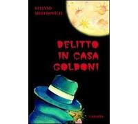 Delitto in casa Goldoni